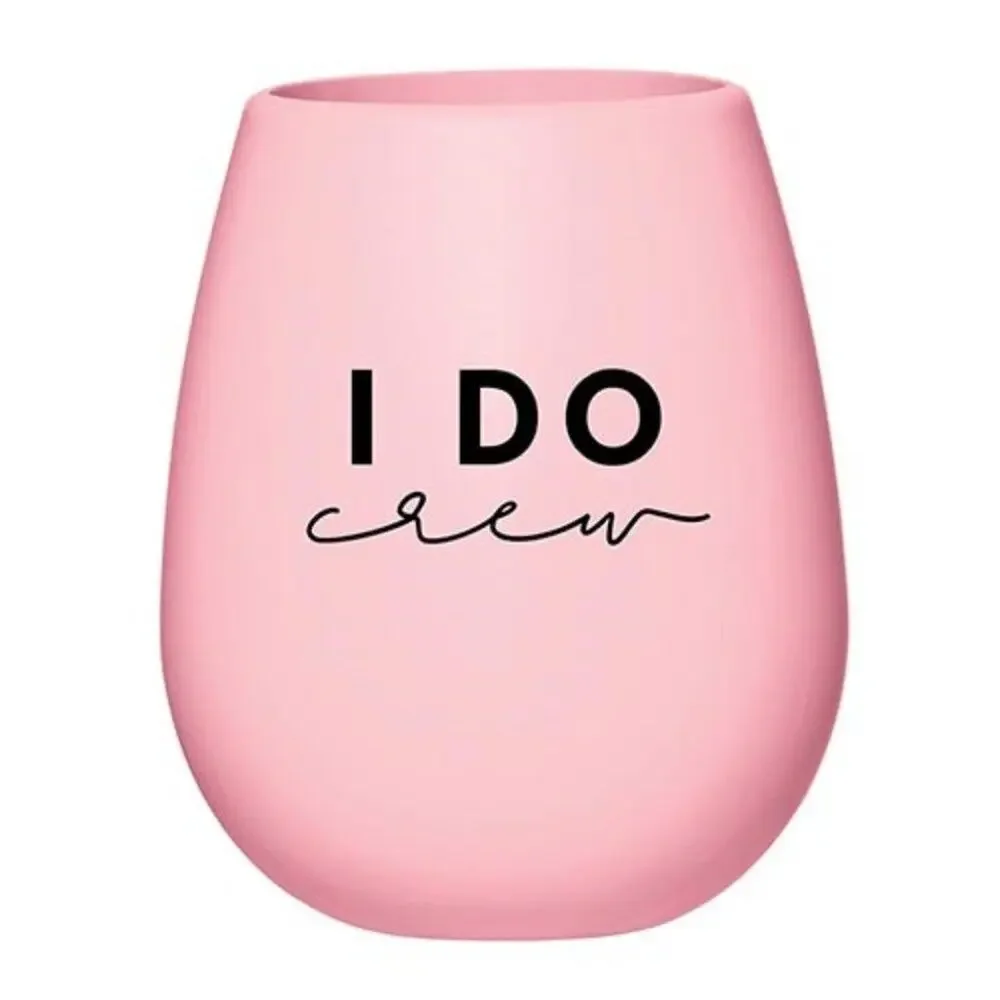 ❤️NWT❤️ Wine Glass - I Do Crew- Silicone